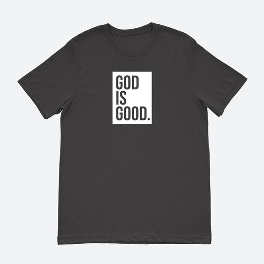 God Is Good Unisex Tee Black